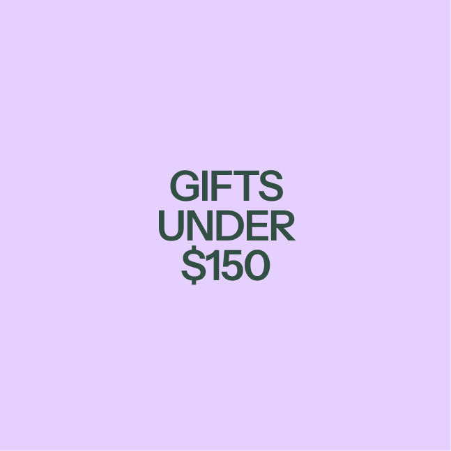 Gifts Under $150